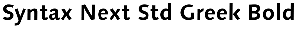 Syntax Next Std Greek Bold Font