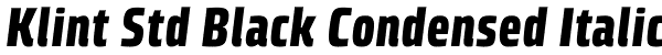 Klint Std Black Condensed Italic Font