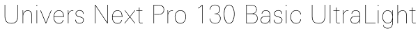 Univers Next Pro 130 Basic UltraLight Font