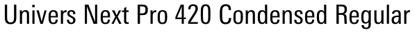 Univers Next Pro 420 Condensed Regular Font