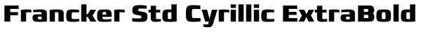 Francker Std Cyrillic ExtraBold Font