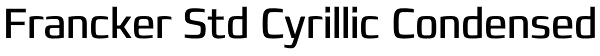 Francker Std Cyrillic Condensed Font