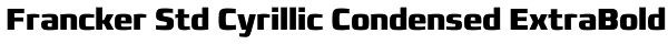 Francker Std Cyrillic Condensed ExtraBold Font