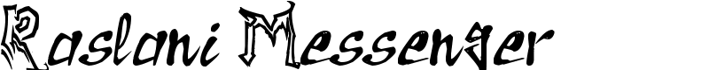 Raslani Messenger Font