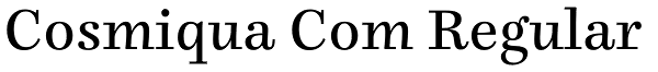 Cosmiqua Com Regular Font