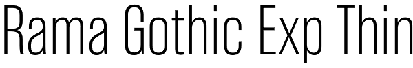 Rama Gothic Exp Thin Font