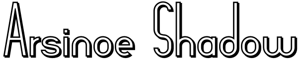 Arsinoe Shadow Font