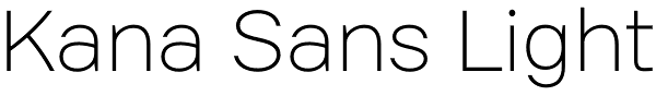 Kana Sans Light Font