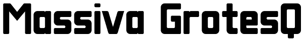 Massiva GrotesQ Font