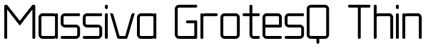 Massiva GrotesQ Thin Font