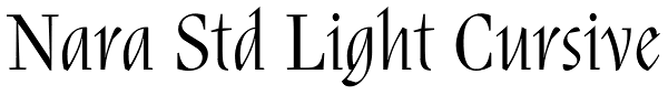 Nara Std Light Cursive Font