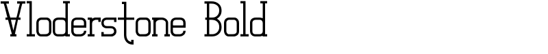 Vloderstone Bold Font