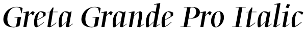 Greta Grande Pro Italic Font