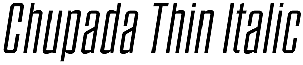 Chupada Thin Italic Font