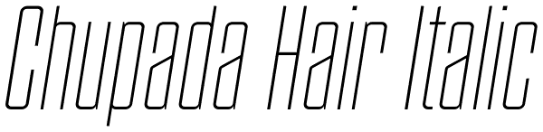 Chupada Hair Italic Font