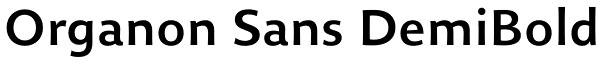 Organon Sans DemiBold Font