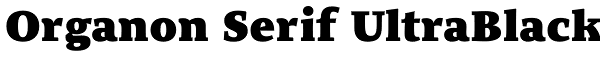 Organon Serif UltraBlack Font