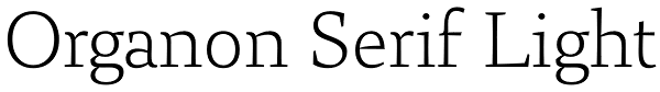 Organon Serif Light Font
