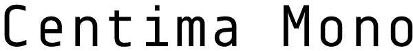 Centima Mono Font