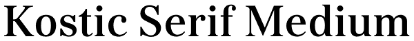 Kostic Serif Medium Font