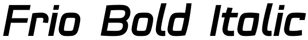 Frio Bold Italic Font