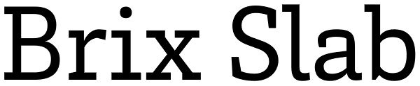 Brix Slab Font