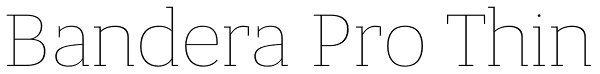 Bandera Pro Thin Font