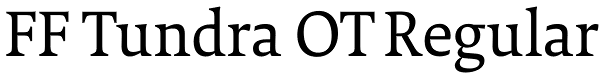 FF Tundra OT Regular Font