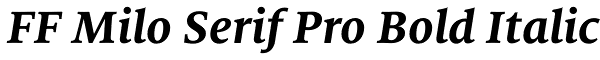 FF Milo Serif Pro Bold Italic Font