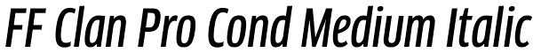 FF Clan Pro Cond Medium Italic Font