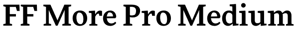 FF More Pro Medium Font