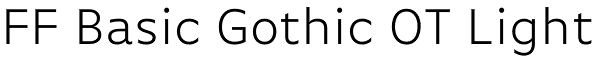 FF Basic Gothic OT Light Font