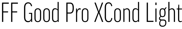 FF Good Pro XCond Light Font