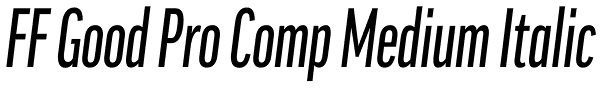 FF Good Pro Comp Medium Italic Font