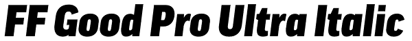 FF Good Pro Ultra Italic Font