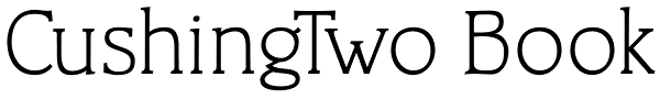 CushingTwo Book Font