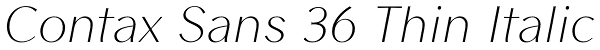 Contax Sans 36 Thin Italic Font