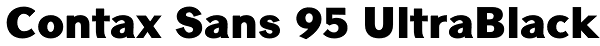 Contax Sans 95 UltraBlack Font