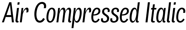 Air Compressed Italic Font