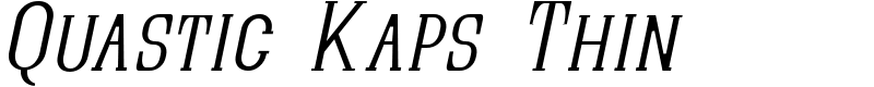 Quastic Kaps Thin Font