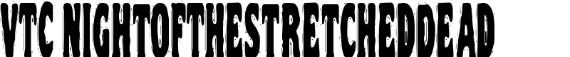 VTC NightOfTheStretchedDead Font