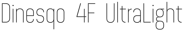 Dinesqo 4F UltraLight Font