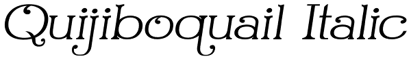 Quijiboquail Italic Font