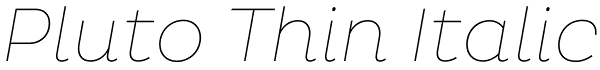 Pluto Thin Italic Font