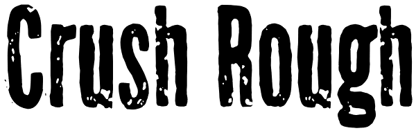 Crush Rough Font