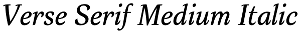Verse Serif Medium Italic Font