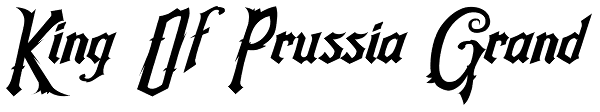 King Of Prussia Grand Font