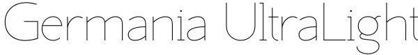 Germania UltraLight Font