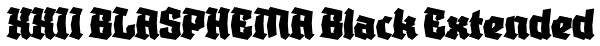 XXII BLASPHEMA Black Extended Font