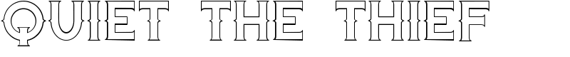 Quiet the Thief Font